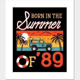 Born In The Summer Of _89 Beach Holiday Birthday Posters and Art